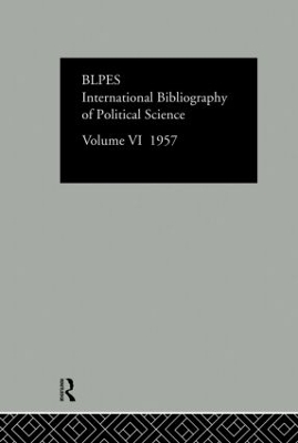 International Bibliography of Political Science by Compiled by the British Library of Political and Economic Science