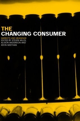 The Changing Consumer by Alison Anderson