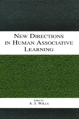 New Directions in Human Associative Learning by Andy J. Wills