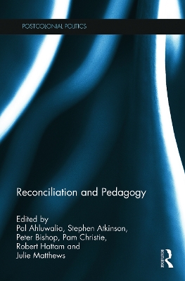 Reconciliation and Pedagogy by Pal Ahluwalia