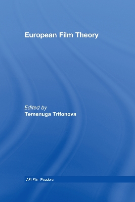 European Film Theory by Temenuga Trifonova