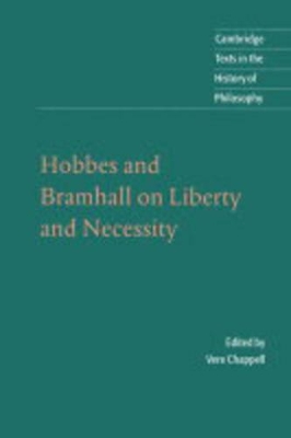 Hobbes and Bramhall on Liberty and Necessity by Thomas Hobbes