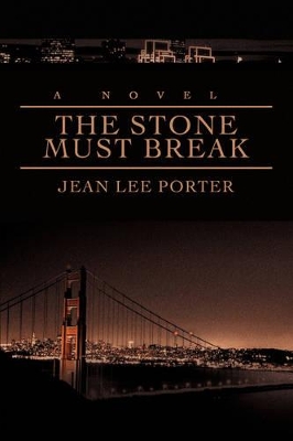 The Stone Must Break book