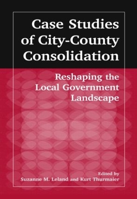 Case Studies of City-County Consolidation book
