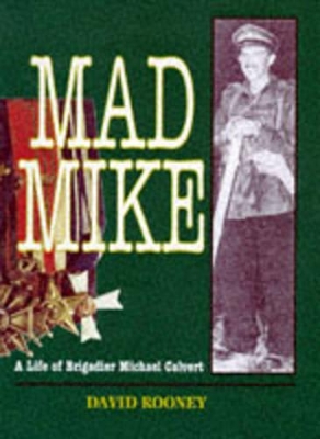 Mad Mike by David Rooney