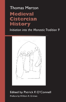 Medieval Cistercian History: Initiation into the Monastic Tradition 9 book