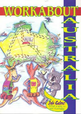 Workabout Australia: 2006 book