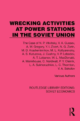 Wrecking Activities at Power Stations in the Soviet Union: The Case of N.P. Vitvitsky, etc by Various authors