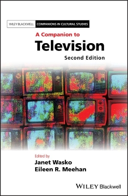 A Companion to Television by Janet Wasko