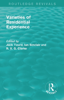 Routledge Revivals: Varieties of Residential Experience (1975) book