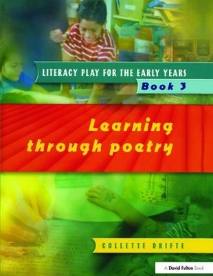 Literacy Play for the Early Years Book 3 by Collette Drifte