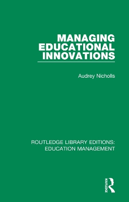 Managing Educational Innovations by Audrey Nicholls