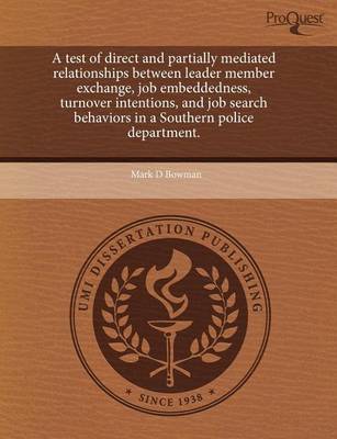 A Test of Direct and Partially Mediated Relationships Between Leader Member Exchange book