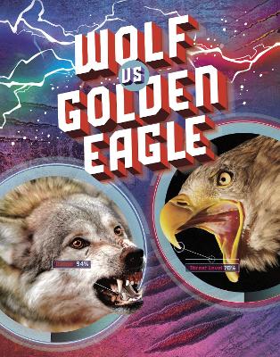 Wolf vs Golden Eagle by Lisa M Bolt Simons
