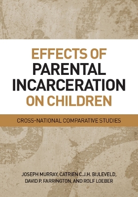 Effects of Parental Incarceration on Children book