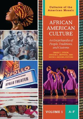 African American Culture: An Encyclopedia of People, Traditions, and Customs [3 volumes] book