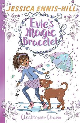 Evie's Magic Bracelet: The Clocktower Charm book