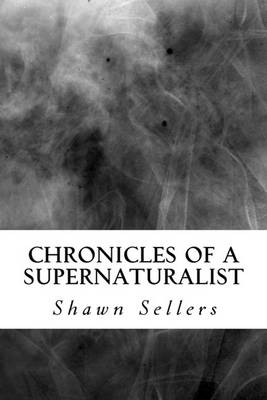Chronicles of a Supernaturalist book
