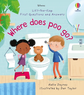 First Questions and Answers: Where Does Poo Go? book