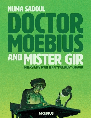 Doctor Moebius and Mister Gir book