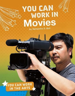 You Can Work in Movies book