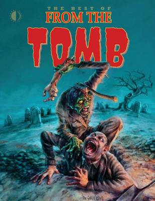 Best of From The Tomb book