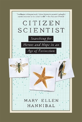 Citizen Scientist by Mary Ellen Hannibal