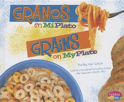 Granos En Miplato/Grains on Myplate book