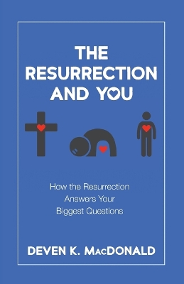 The Resurrection and You book