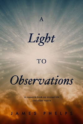 A Light To Observations book