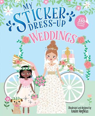 My Sticker Dress-Up: Weddings book