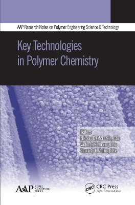 Key Technologies in Polymer Chemistry by Nikolay D. Morozkin