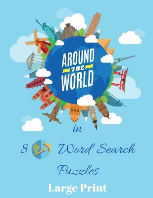 Around the World In 80 Word Search Puzzles book