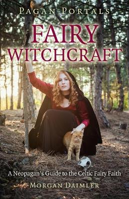 Pagan Portals - Fairy Witchcraft book