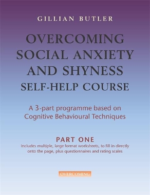 Overcoming Social Anxiety & Shyness Self Help Course [3 vol pack] book