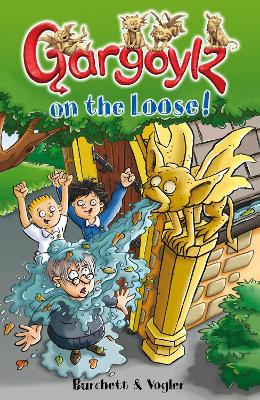 Gargoylz on the Loose! book