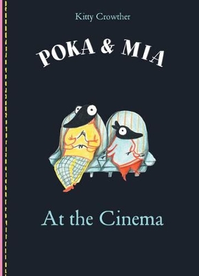 Poka and Mia: At the Cinema book