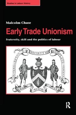 Early Trade Unionism book