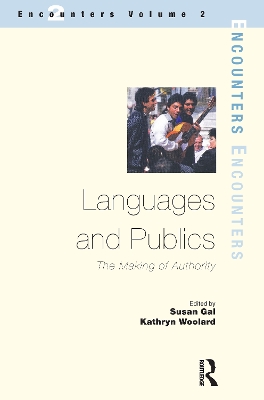 Languages and Publics: The Making of Authority by Susan Gal