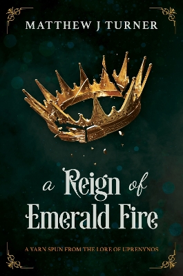 A Reign of Emerald Fire book