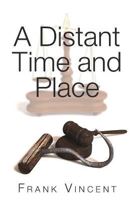 A Distant Time and Place book