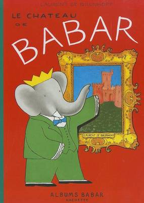 Le Chateau de Babar book
