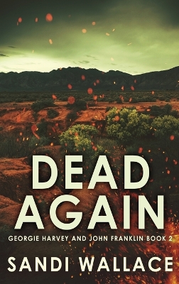 Dead Again by Sandi Wallace