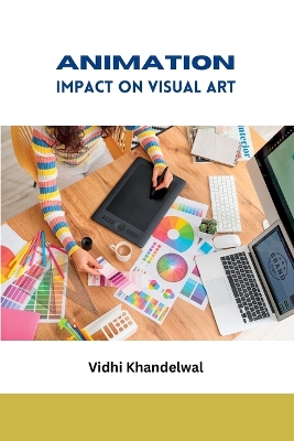 Animation Impact on Visual Art book