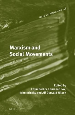 Marxism and Social Movements by John Krinsky
