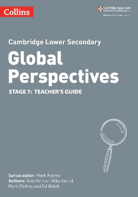 Collins Cambridge Lower Secondary Global Perspectives – Cambridge Lower Secondary Global Perspectives Teacher's Guide: Stage 7 book