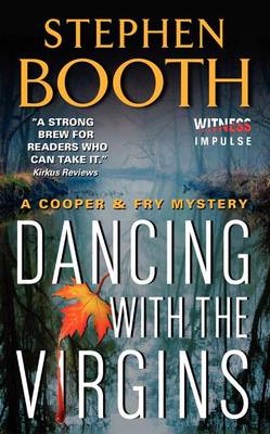 Dancing with the Virgins by Professor Stephen Booth