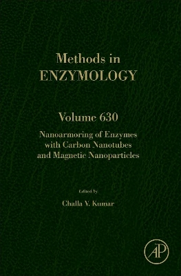 Nanoarmoring of Enzymes with Carbon Nanotubes and Magnetic Nanoparticles: Volume 630 book