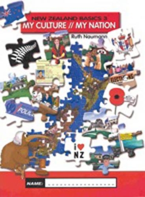 New Zealand Basics 3: My Culture, My Nation : Year 9-10 book