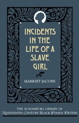 Incidents in the Life of a Slave Girl book